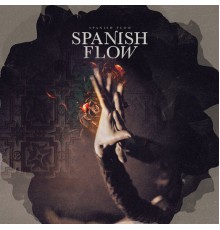 Spanish Flow - Spanish Flow