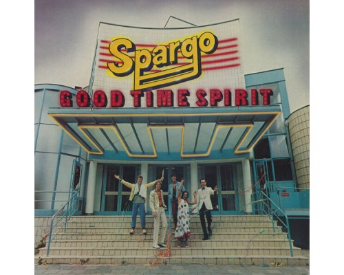 Spargo - Good Time Spirit (Remastered)