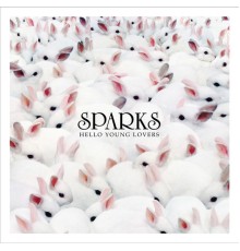 Sparks - Hello Young Lovers