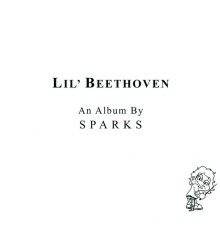 Sparks - Lil' Beethoven  (Deluxe Edition)