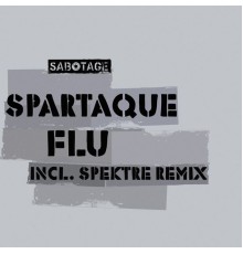 Spartaque - Flu