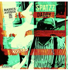 Spatzz - Daddy