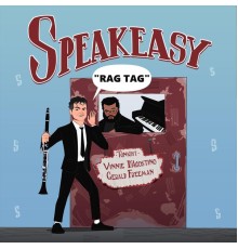 Speakeasy - Rag Tag