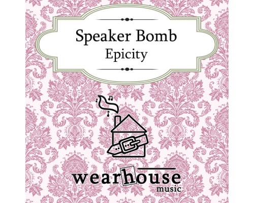 Speaker Bomb - Epicity