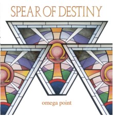 Spear Of Destiny - Omega Point