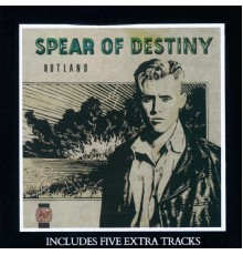 Spear Of Destiny - Outland