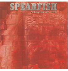 Spearfish - Affected by Time