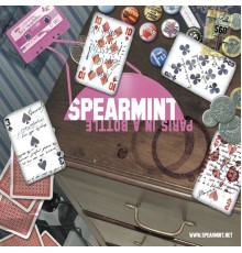 Spearmint - Paris In A Bottle