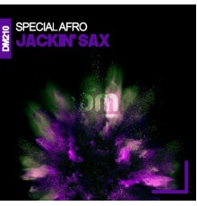 Special Afro - Jackin' Sax