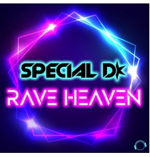 Special D. - Rave Heaven