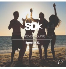 Special D. - Forever Young