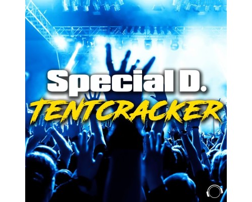 Special D. - Tentcracker