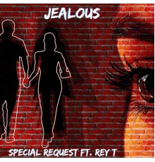 Special Request - Jealous