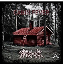 Spector - Cabin Fever