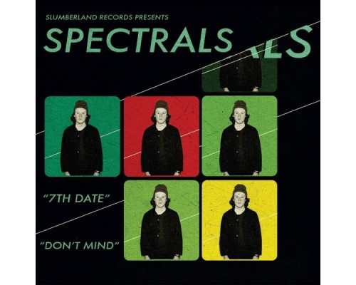 Spectrals - 7th Date