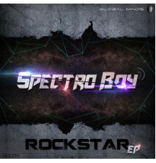Spectro Boy - Rockstar (Original Mix)