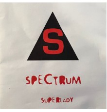 Spectrum - Superlady