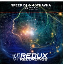 Speed DJ & 40Thavha - Prozac