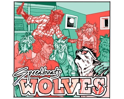 Speedboats - WOLVES