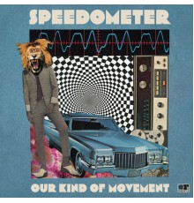 Speedometer - Our Kind of Movement