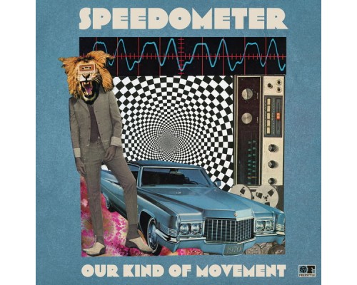 Speedometer - Our Kind of Movement