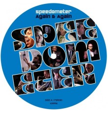 Speedometer - AGAIN & AGAIN