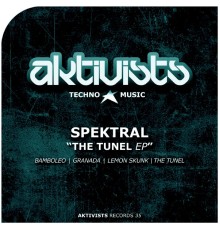 Spektral - The Tunel EP