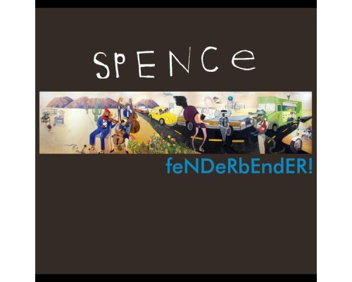 Spence - Fenderbender!