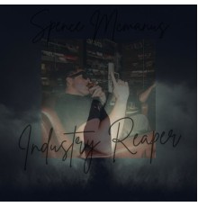 Spence Mcmanus - Industry Reaper