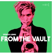 Spencer Ludwig - From the Vault