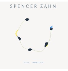 Spencer Zahn - Pale Horizon