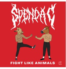 Spenda C - Fight Like Animals