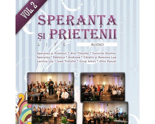 Speranța și Prietenii - Live Audio