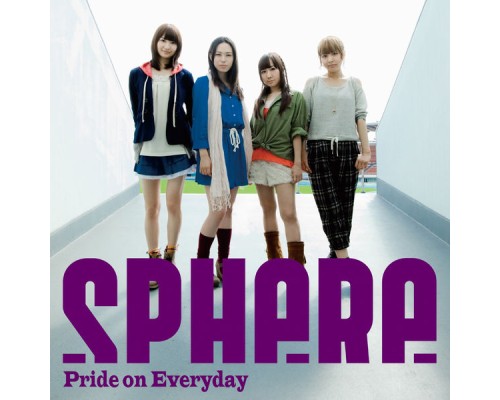 Sphere - Pride on Everyday