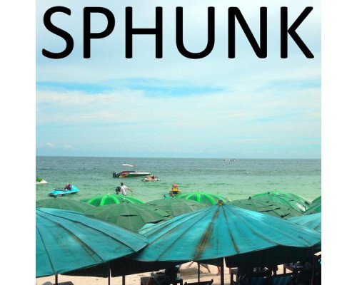 Sphunk - Sphunk