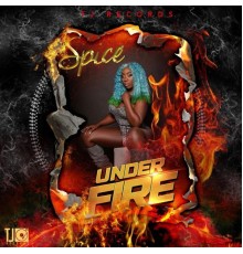 Spice - Under Fire