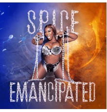 Spice - Emancipated