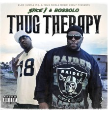 Spice 1, Bossolo - Thug Therapy