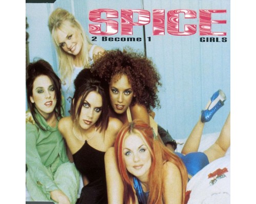 Spice Girls - 2 Become 1