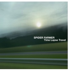 Spider Farmer - Time Lapse Travel