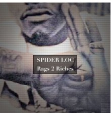 Spider Loc - Rags 2 Riches