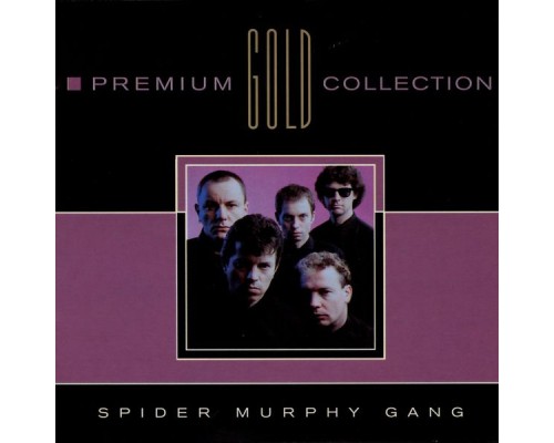 Spider Murphy Gang - Premium Gold