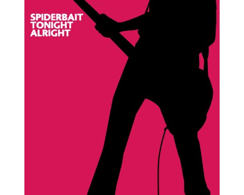 Spiderbait - Tonight Alright