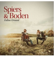 Spiers & Boden - Fallow Ground