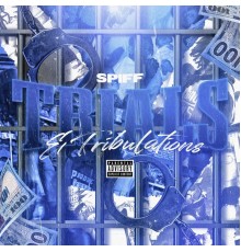 Spiff - Trials & Tribulations