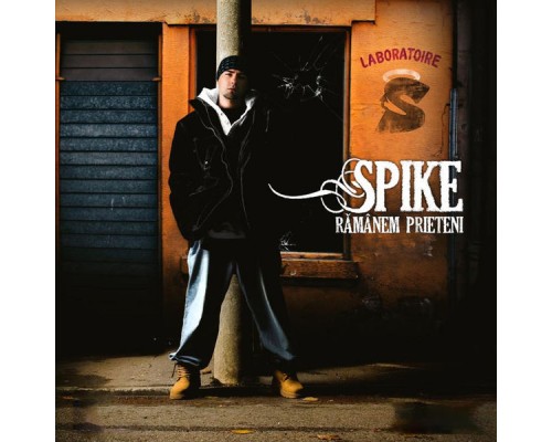 Spike - Ramanem prieteni