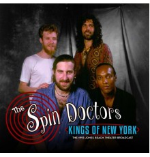 Spin Doctors - Kings of New York  (Live 1993)