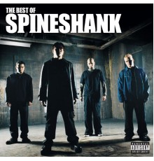 Spineshank - The Best Of Spineshank