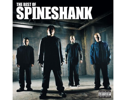 Spineshank - The Best Of Spineshank