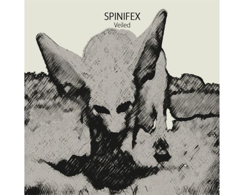 Spinifex - Veiled